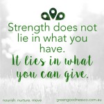 Friday morning words of wisdom livngthegreen findhealthyourway igquotes strength