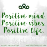 Positive thoughts to start off the week livingthegreen positive nurturehellip