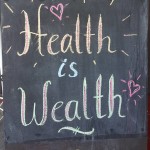 Health is Wealth nourish nurture move findhealthyourway livingthegreen health perthisok