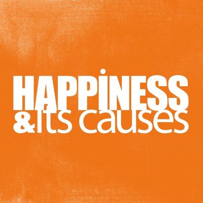 Happiness & Its Causes 2019